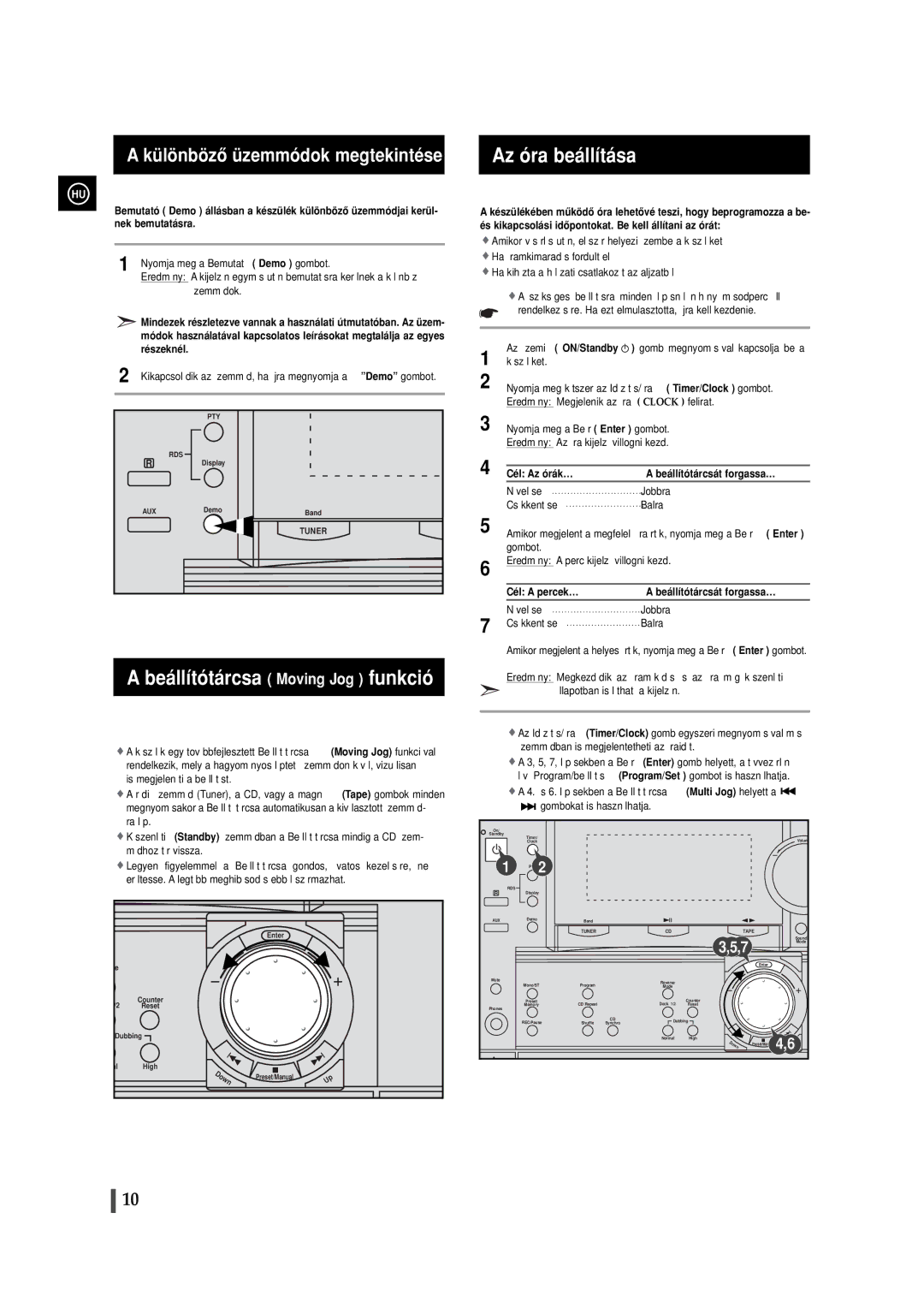 Samsung MAXL82RH/ELS, MAXWL85RH/ELS manual Az óra beállítása, Beállítótárcsa Moving Jog funkció 