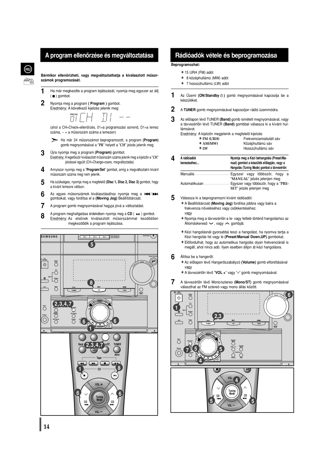 Samsung MAXL82RH/ELS, MAXWL85RH/ELS manual Rádióadók vétele és beprogramozása, Beprogramozhat, Kereséséhez… 