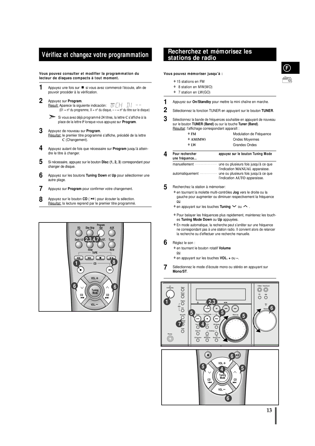 Samsung MAXN66RH/ELS manual Recherchez et mémorisez les stations de radio, Vous pouvez mémoriser jusqu’à, Pour rechercher 