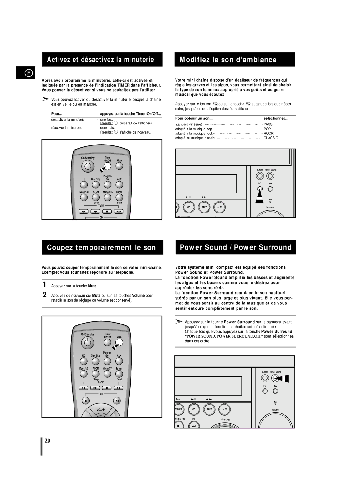 Samsung MAXN66RH/XEF, MAXN66RH/ELS manual Coupez temporairement le son Power Sound / Power Surround, Pour obtenir un son 