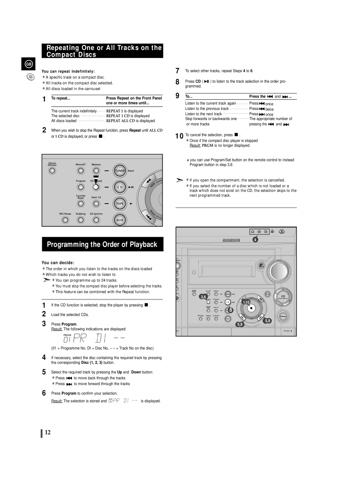 Samsung MAXS520RH/ELS manual Programming the Order of Playback, Repeating One or All Tracks on the Compact Discs, To repeat 