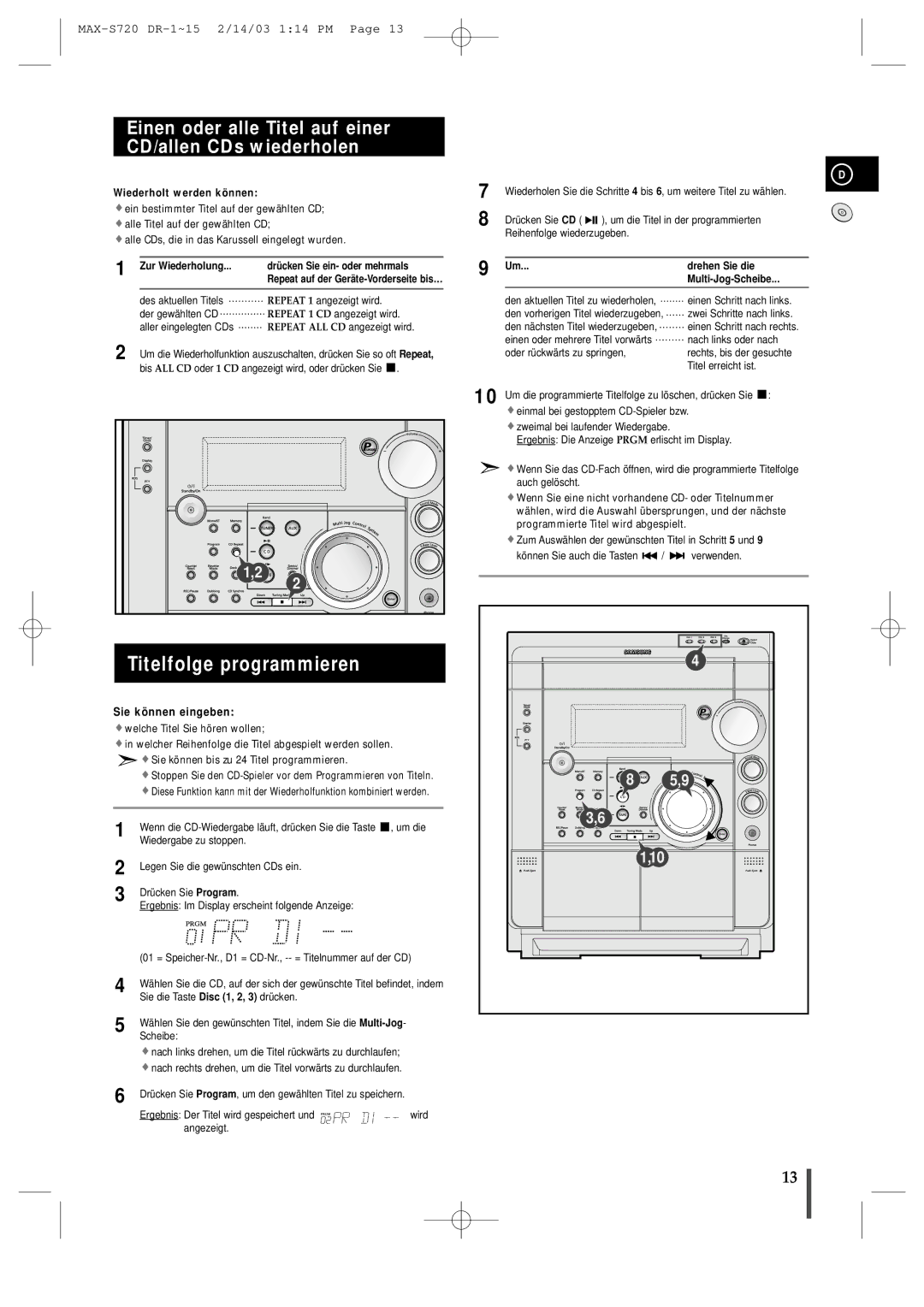 Samsung MAXS725RH/XEF Titelfolge programmieren, Einen oder alle Titel auf einer CD/allen CDs wiederholen, Drehen Sie die 