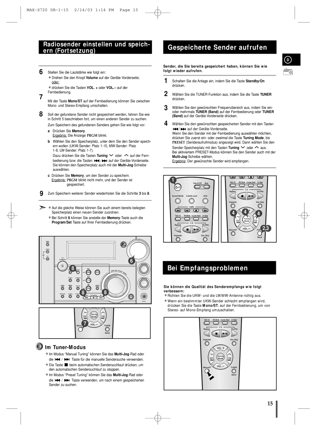 Samsung MAXS725RH/XEF manual Gespeicherte Sender aufrufen, Bei Empfangsproblemen 