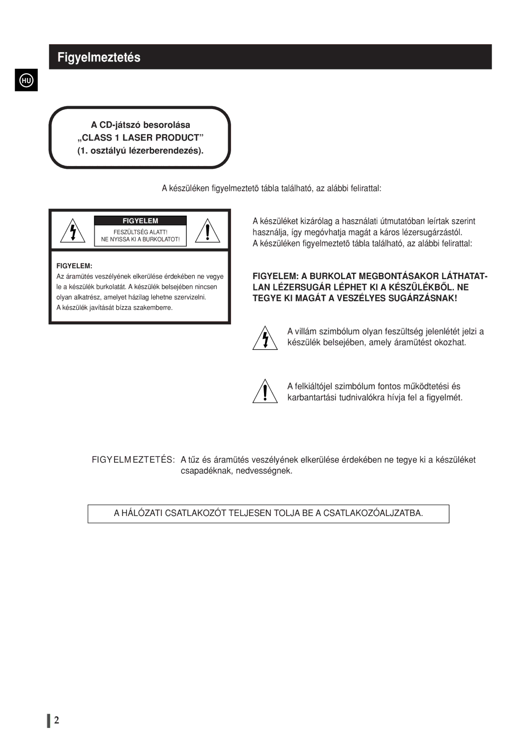 Samsung MAXWB630RH/ELS manual Figyelmeztetés, Olyan alkatrész, amelyet házilag lehetne szervizelni 