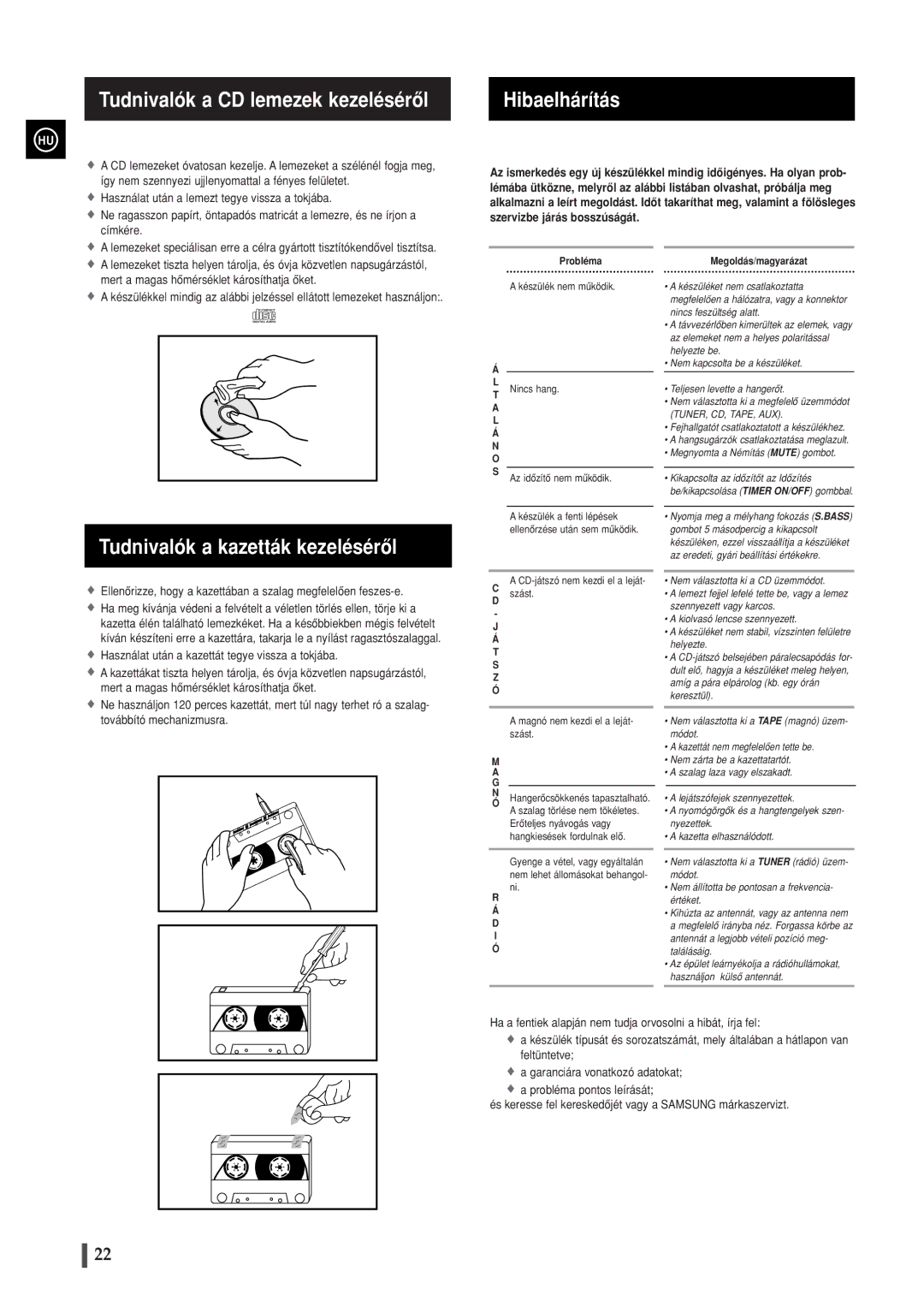 Samsung MAXWB630RH/ELS manual Tudnivalók a CD lemezek kezelésérôl, Tudnivalók a kazetták kezelésérôl Hibaelhárítás 