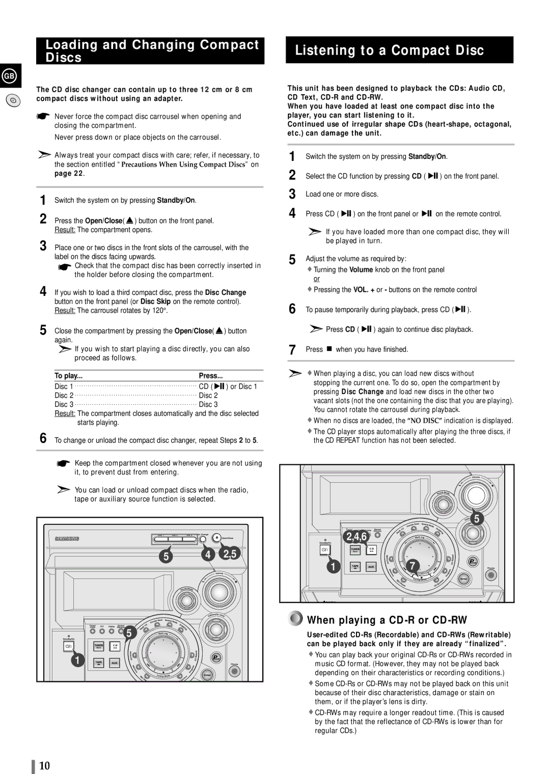 Samsung MAXWB650RH/ELS manual Loading and Changing Compact Discs, When playing a CD-R or CD-RW, To play 