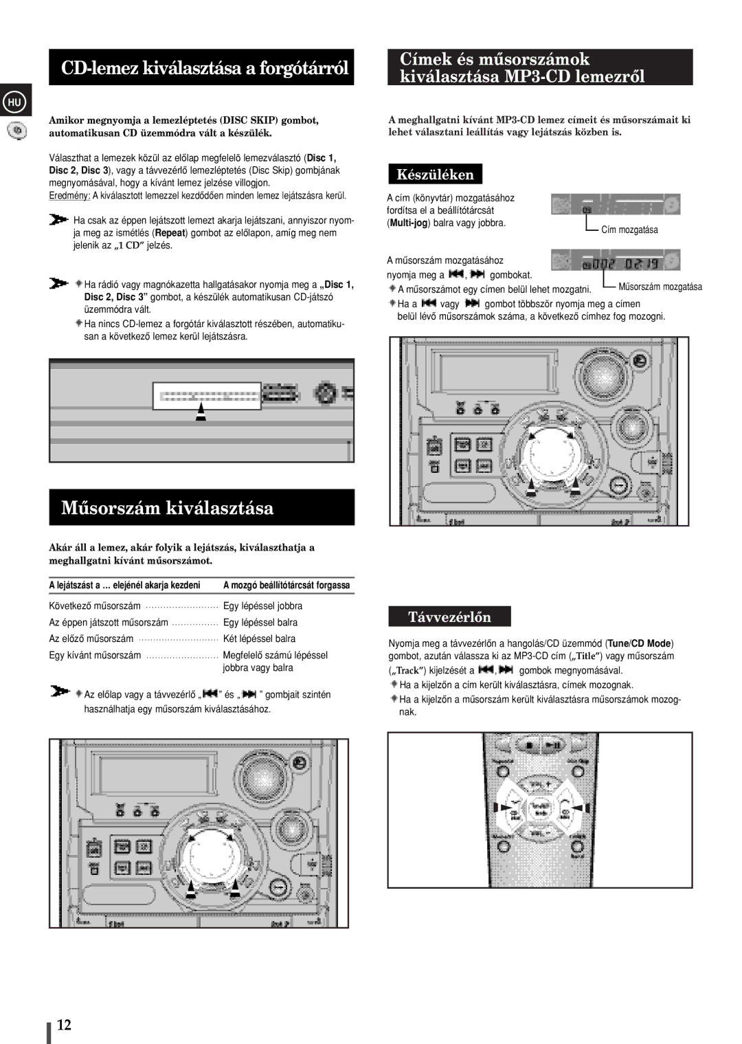 Samsung MAXZB550RH/ELS manual CD-lemez kiválasztása a forgótárról, Mûsorszám kiválasztása, Ha a 