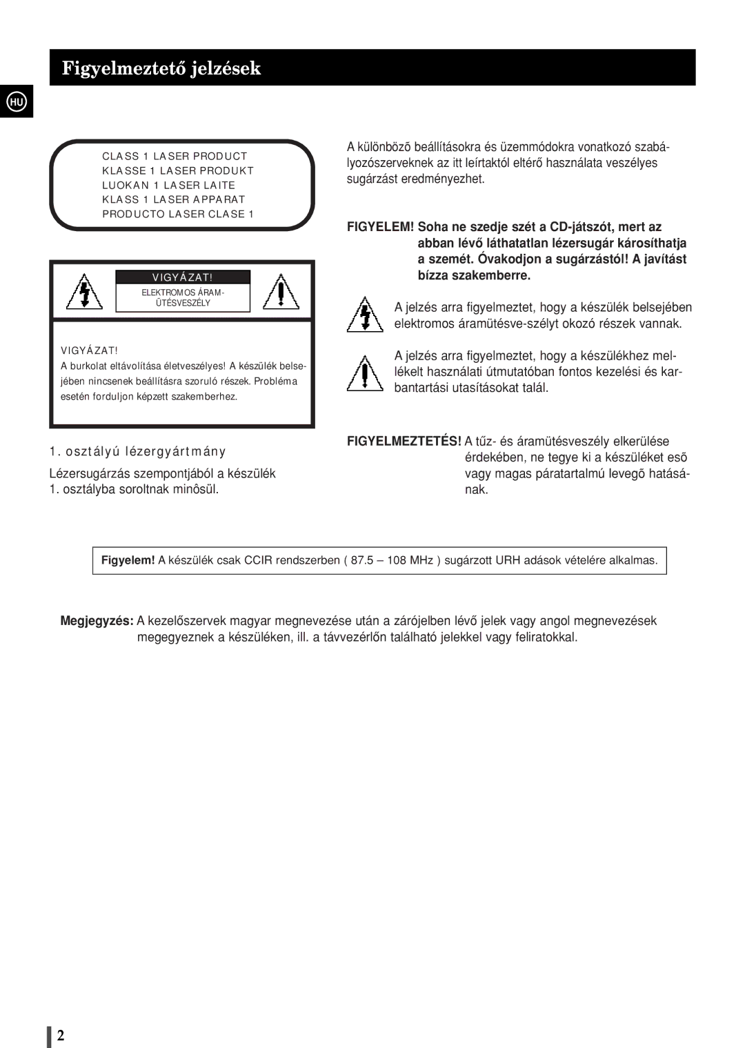 Samsung MAXZB550RH/ELS manual Figyelmeztetô jelzések, Vigyázat 