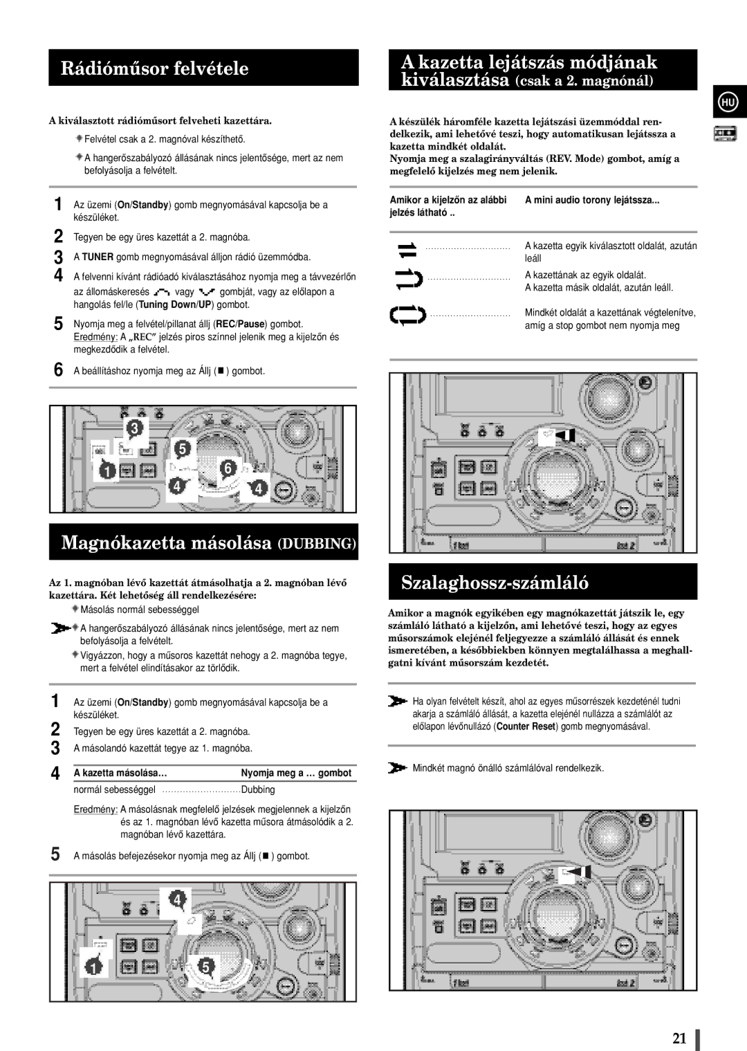 Samsung MAXZB550RH/ELS manual Rádiómûsor felvétele, Magnókazetta másolása Dubbing, Kazetta lejátszás módjának 