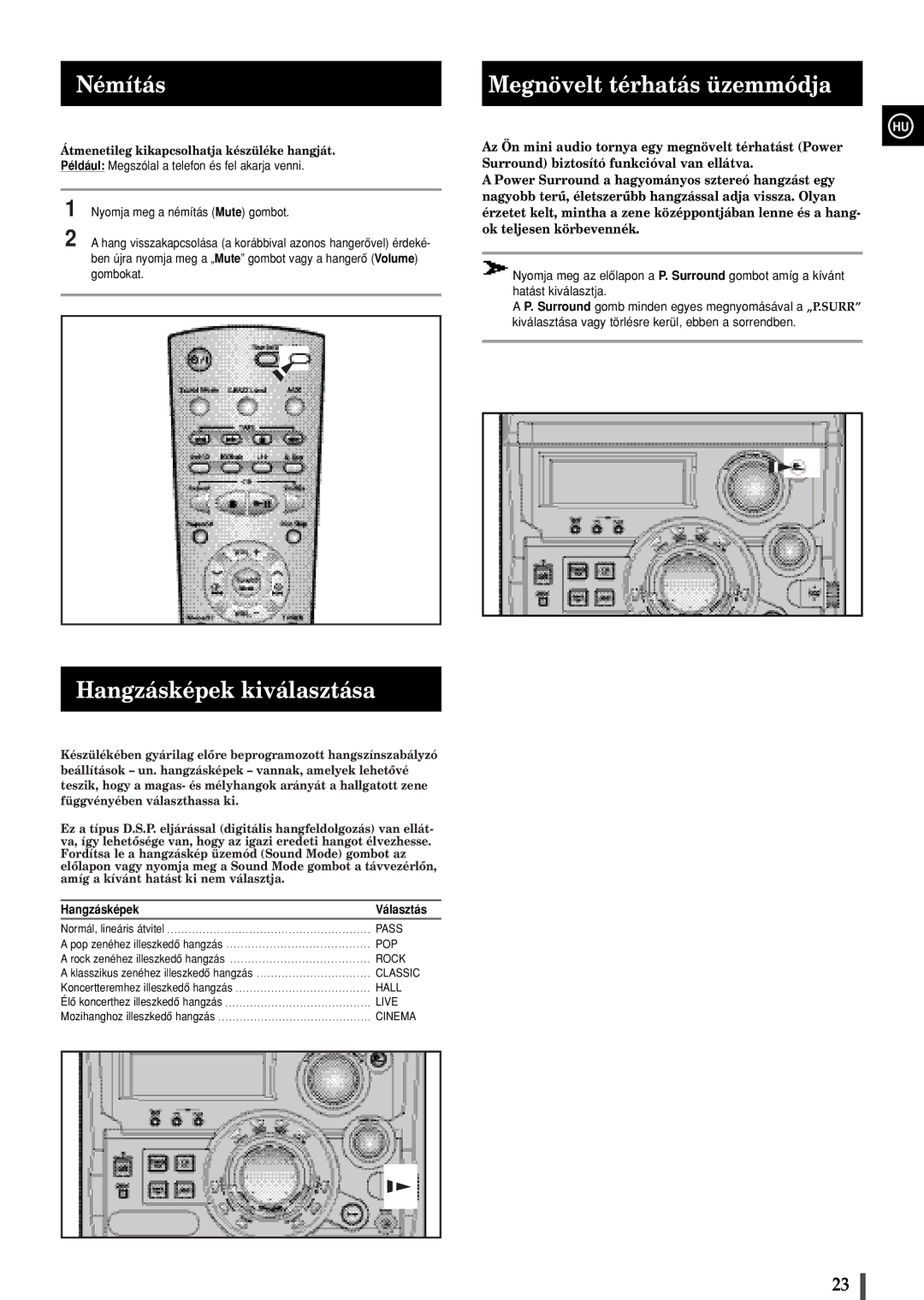 Samsung MAXZB550RH/ELS manual Némítás, Hangzásképek kiválasztása, Megnövelt térhatás üzemmódja, Hangzásképek Választás 