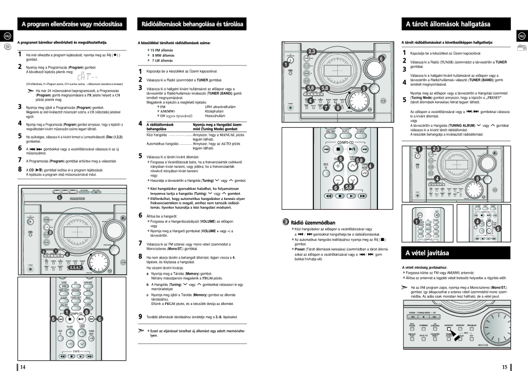 Samsung MAXZJ550RH/ELS manual Tárolt állomások hallgatása, Vétel javítása, Program ellenôrzése vagy módosítása 