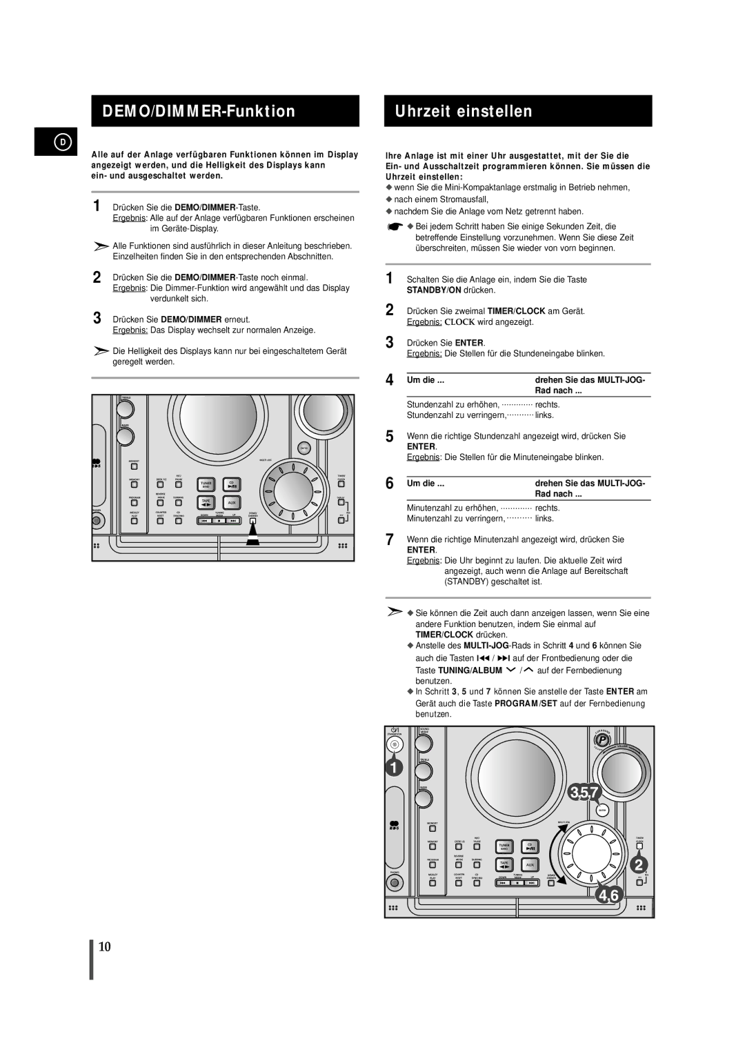 Samsung MAXZJ650RH/EDC, MAXZJ650RH/ELS manual DEMO/DIMMER-Funktion Uhrzeit einstellen, STANDBY/ON drücken, Um die, Rad nach 