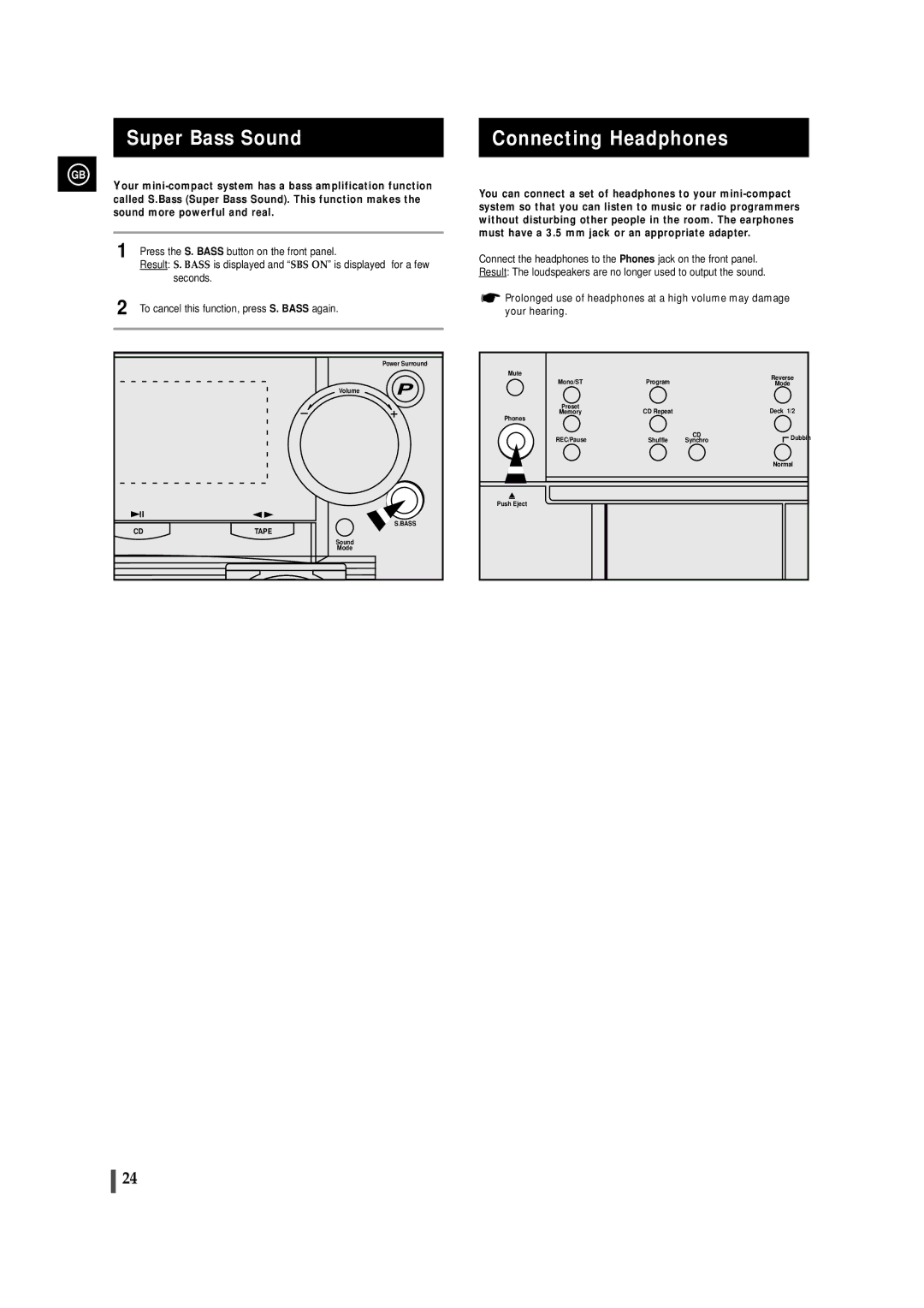 Samsung MAXZL82RH/ELS manual Super Bass Sound, Connecting Headphones, Press the S. Bass button on the front panel, Seconds 