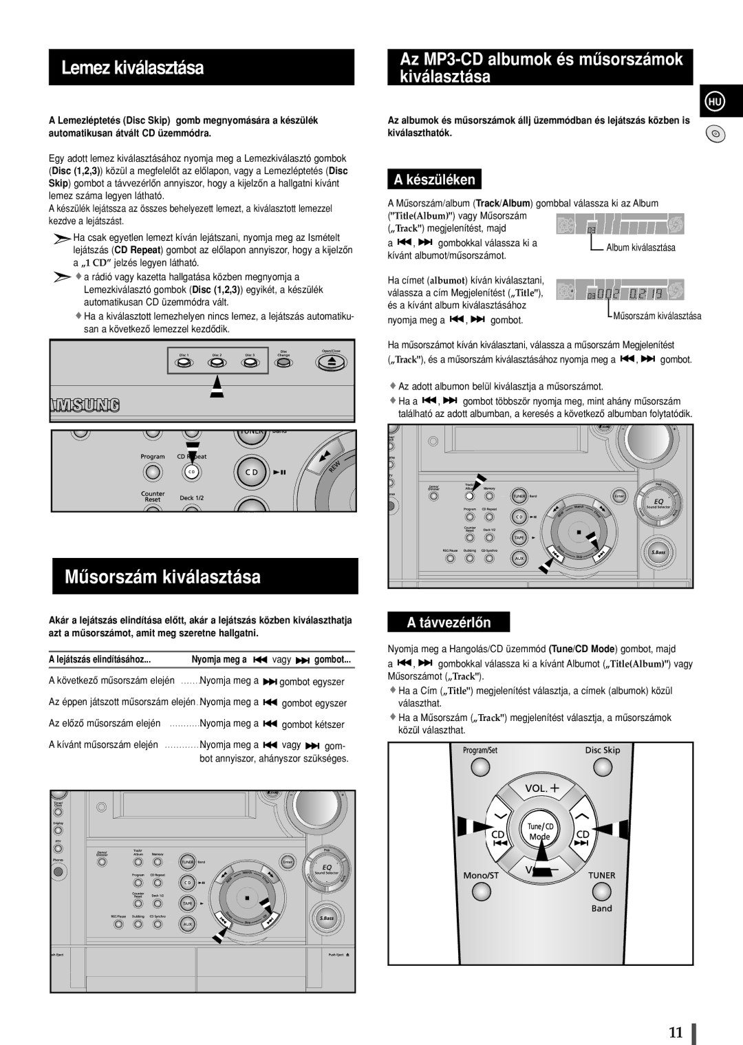 Samsung MAXZS530RH/ELS manual Lemez kiválasztása, Mûsorszám kiválasztása, Az MP3-CD albumok és mûsorszámok, Kiválaszthatók 