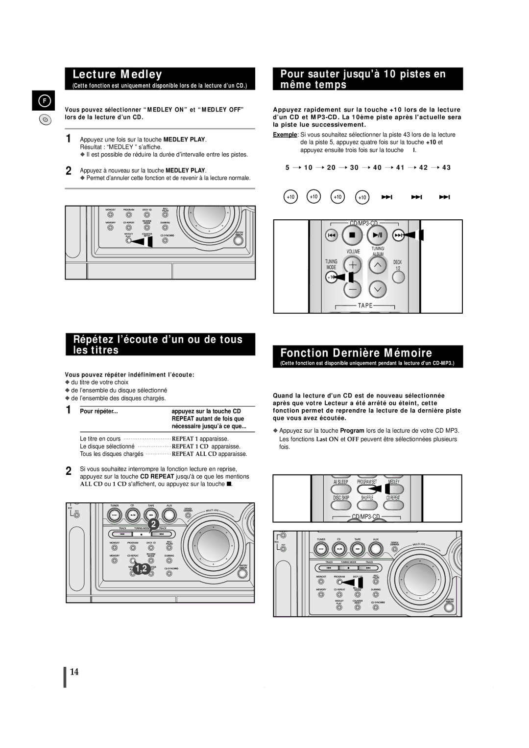 Samsung MAXZS940RH/ELS manual Lecture Medley, Fonction Dernière Mémoire, Répétez l’écoute d’un ou de tous les titres 