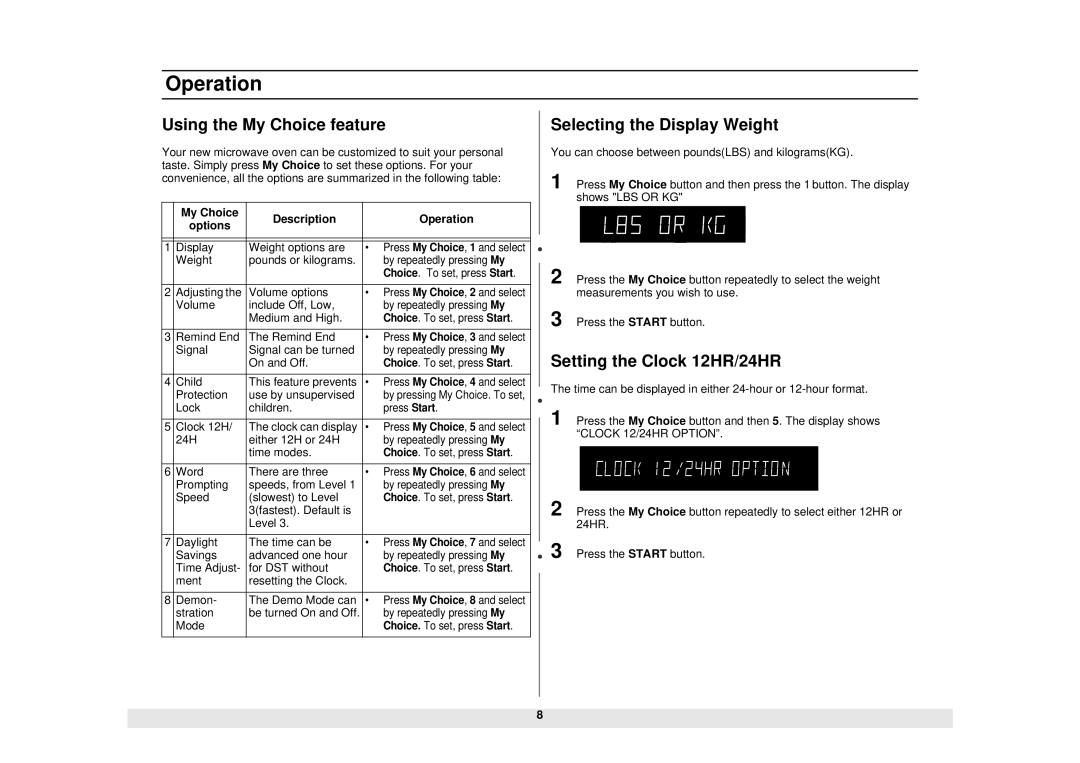 Samsung MC1015WB/BB Operation, Using the My Choice feature, Selecting the Display Weight, Setting the Clock 12HR/24HR 