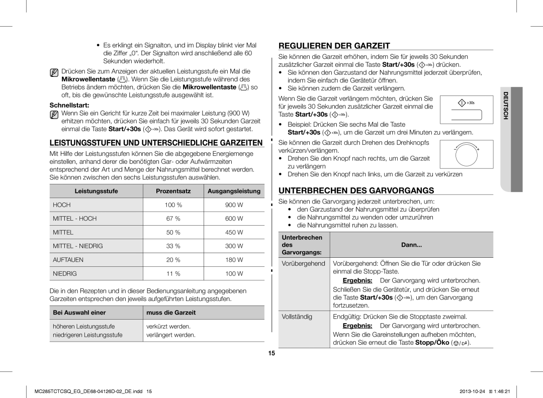 Samsung MC285TCTCSQ/EG manual Regulieren DER Garzeit, Unterbrechen DES Garvorgangs, Schnellstart, Taste Start/+30s 