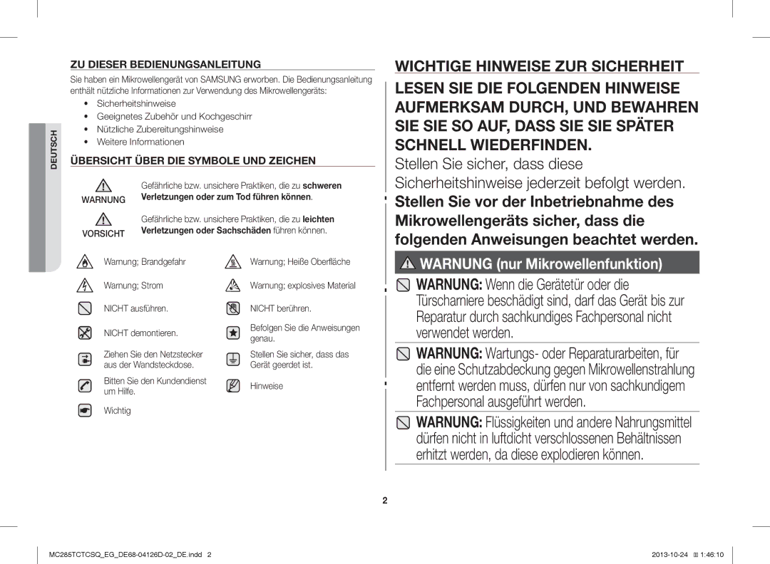 Samsung MC285TCTCSQ/EG Verletzungen oder zum Tod führen können, Gefährliche bzw. unsichere Praktiken, die zu schweren 