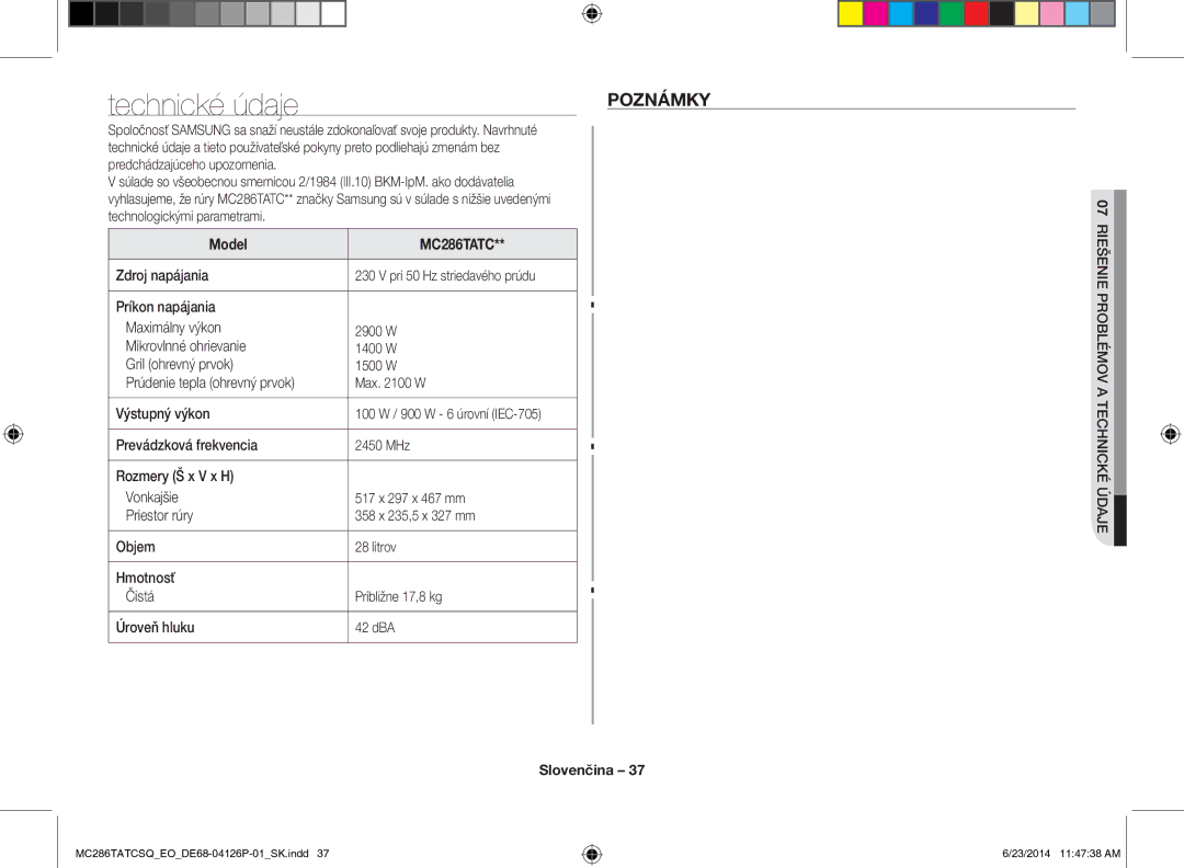 Samsung MC286TATCSQ/EO manual Poznámky, Zdroj napájania, Pri 50 Hz striedavého prúdu, 100 W / 900 W 6 úrovní IEC-705 