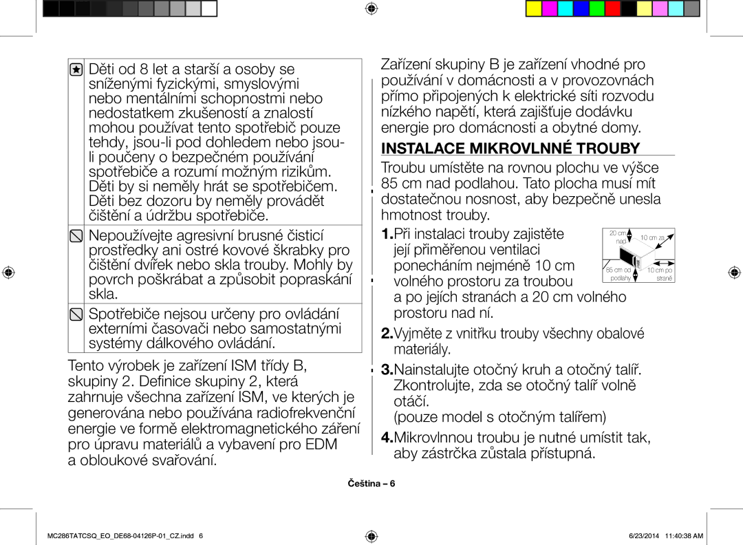 Samsung MC286TATCSQ/EO manual Obloukové svařování, Instalace Mikrovlnné Trouby, Volného prostoru za troubou 