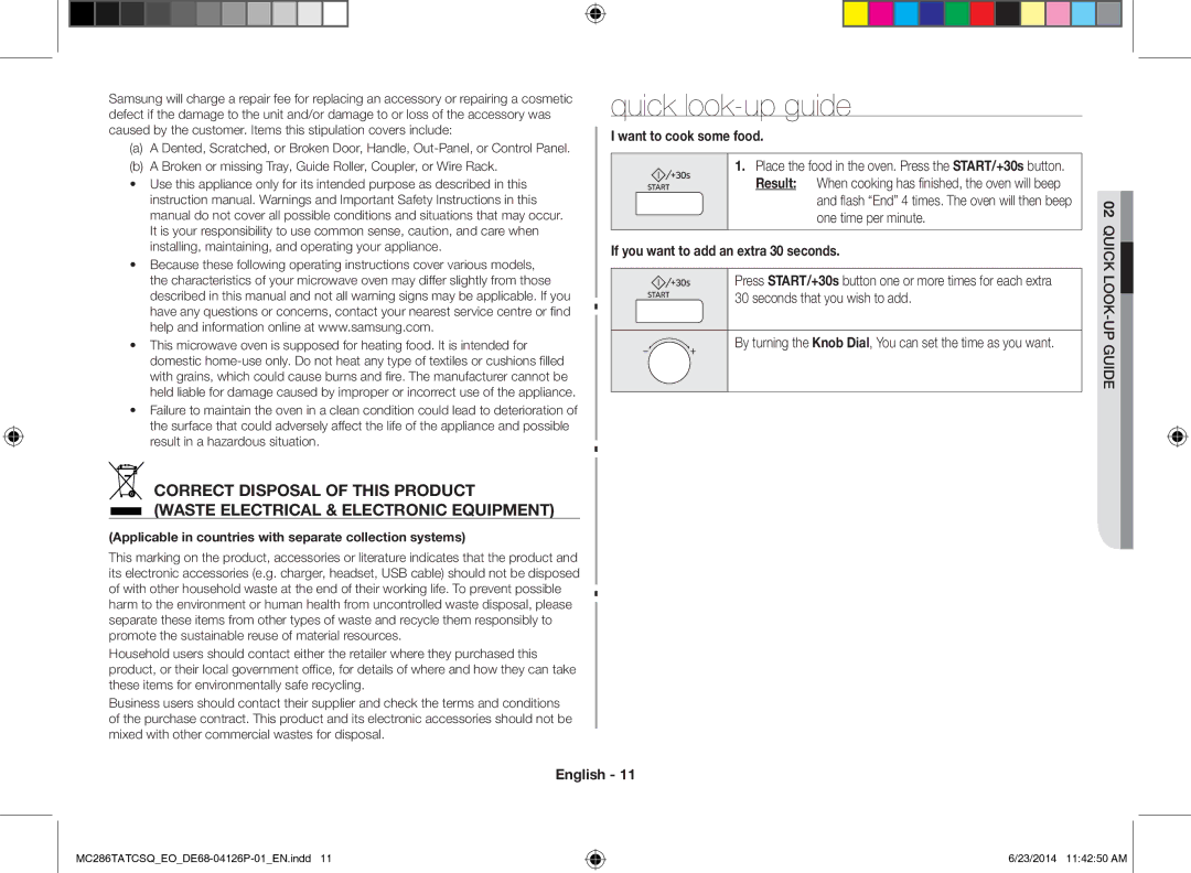 Samsung MC286TATCSQ/EO manual Quick look-up guide, Want to cook some food, If you want to add an extra 30 seconds 