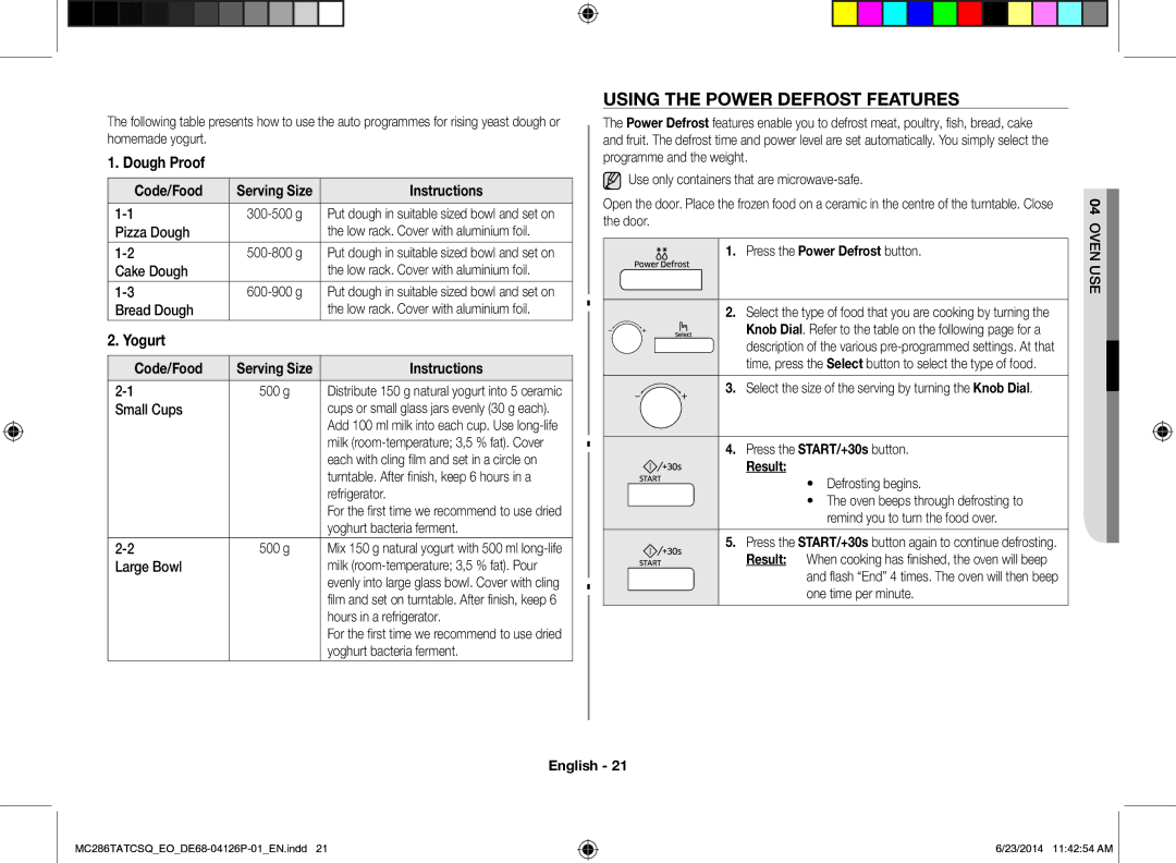 Samsung MC286TATCSQ/EO manual Using the Power Defrost Features, Dough Proof, Yogurt, Press the Power Defrost button 