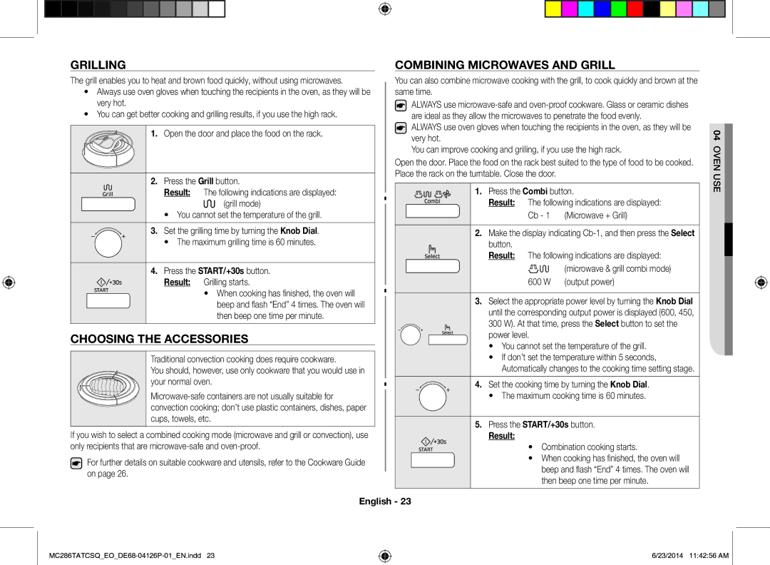 Samsung MC286TATCSQ/EO manual Grilling, Choosing the Accessories, Press the Combi button, Combination cooking starts 