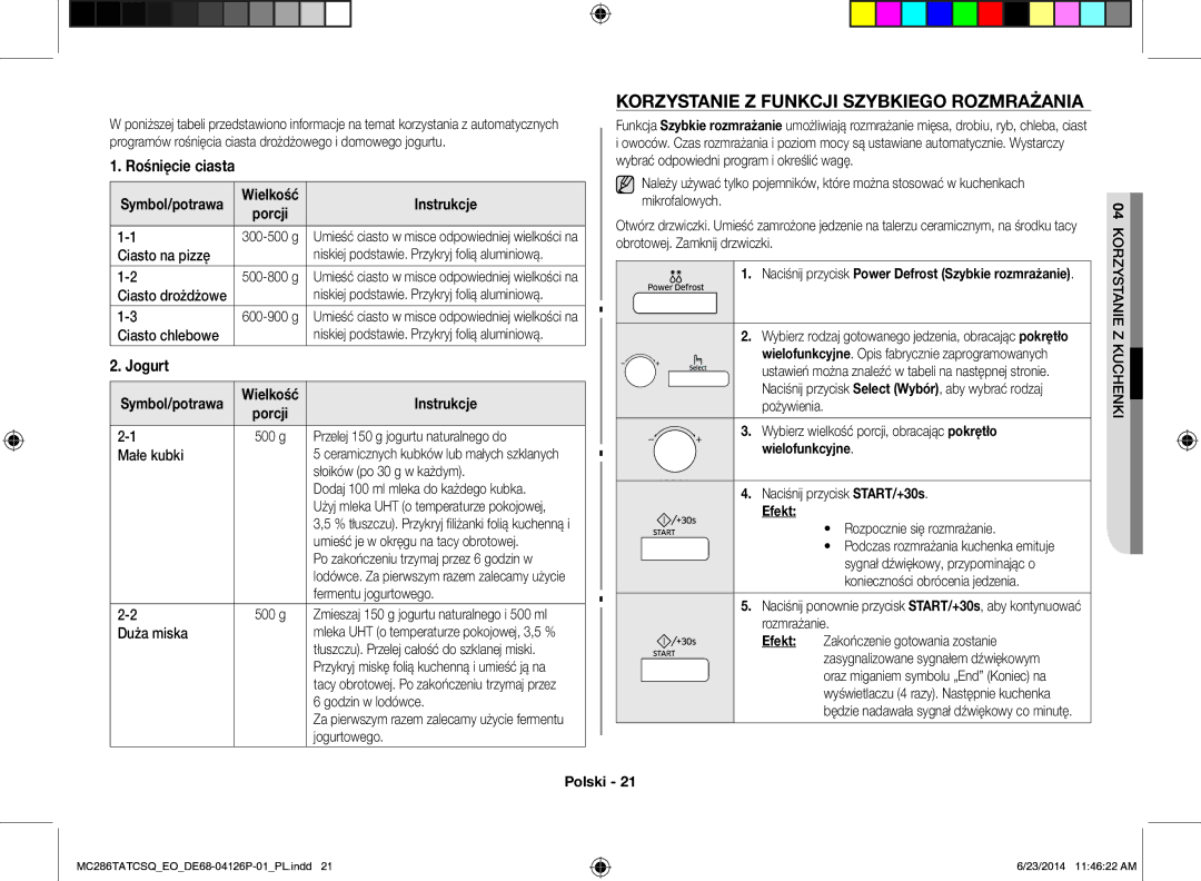 Samsung MC286TATCSQ/EO manual Korzystanie Z Funkcji Szybkiego Rozmrażania, Rośnięcie ciasta, Jogurt 