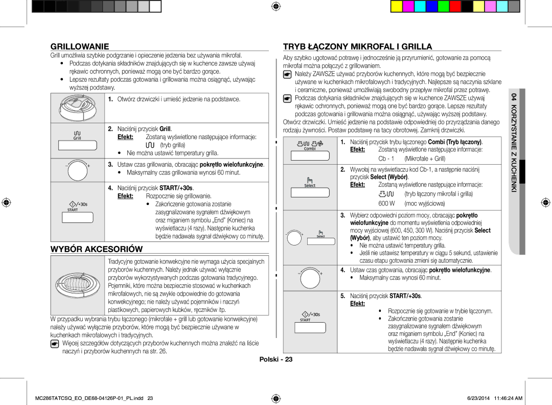 Samsung MC286TATCSQ/EO manual Grillowanie, Wybór Akcesoriów, Tryb Łączony Mikrofal I Grilla, Cb 1 Mikrofale + Grill 