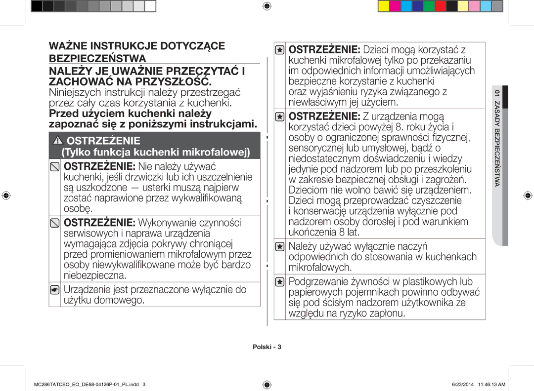 Samsung MC286TATCSQ/EO manual Urządzenie jest przeznaczone wyłącznie do użytku domowego, Zasady Bezpieczeństwa 