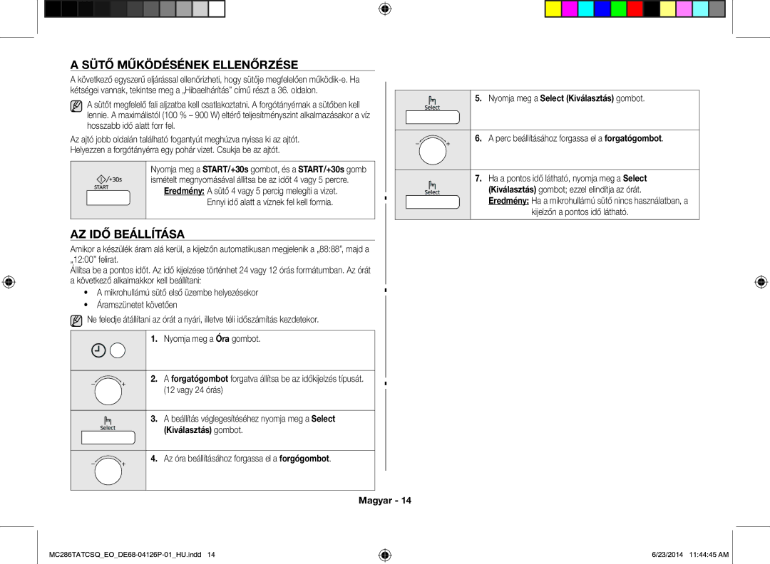 Samsung MC286TATCSQ/EO manual Sütő Működésének Ellenőrzése, AZ IDŐ Beállítása, Kiválasztás gombot 