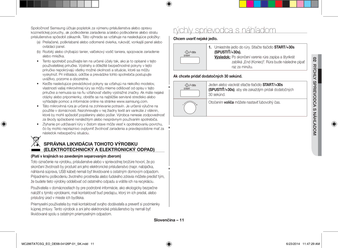 Samsung MC286TATCSQ/EO manual Rýchly sprievodca s náhľadom, Platí v krajinách so zavedeným separovaným zberom, SPUSTIŤ/+30s 