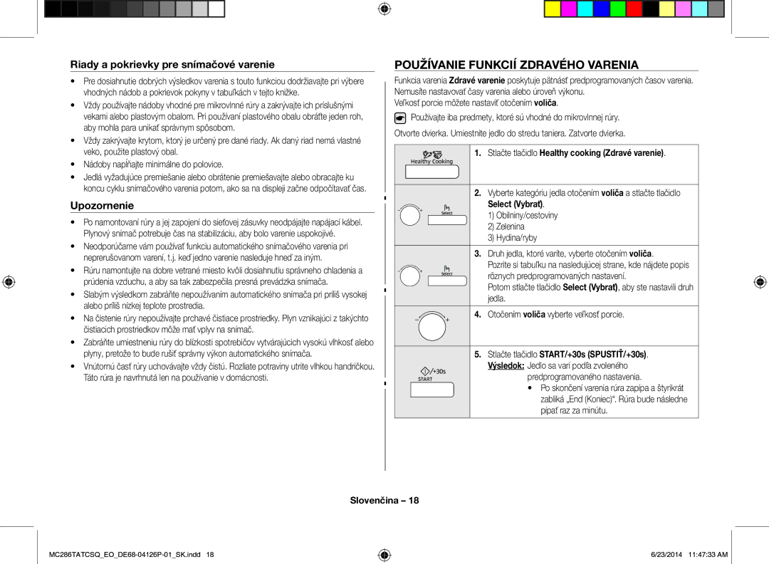 Samsung MC286TATCSQ/EO manual Používanie Funkcií Zdravého Varenia, Riady a pokrievky pre snímačové varenie, Upozornenie 