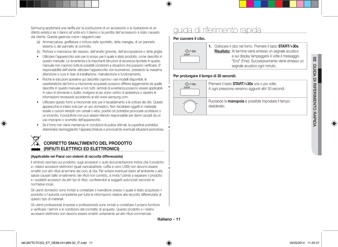 Samsung MC287TCTCSQ/ET manual Guida di riferimento rapida, Per cuocere il cibo, Per prolungare il tempo di 30 secondi 