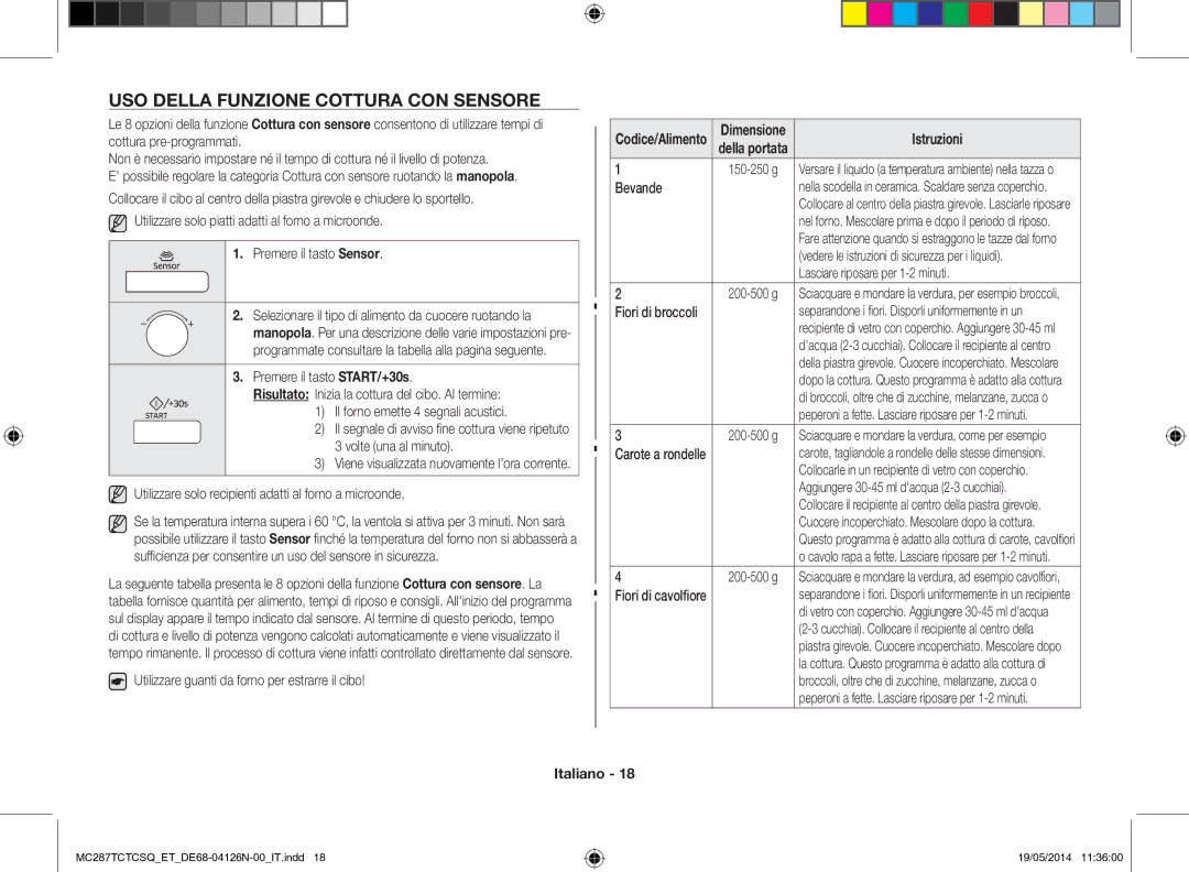 Samsung MC287TCTCSQ/ET manual Uso della funzione cottura con sensore, Premere il tasto Sensor 