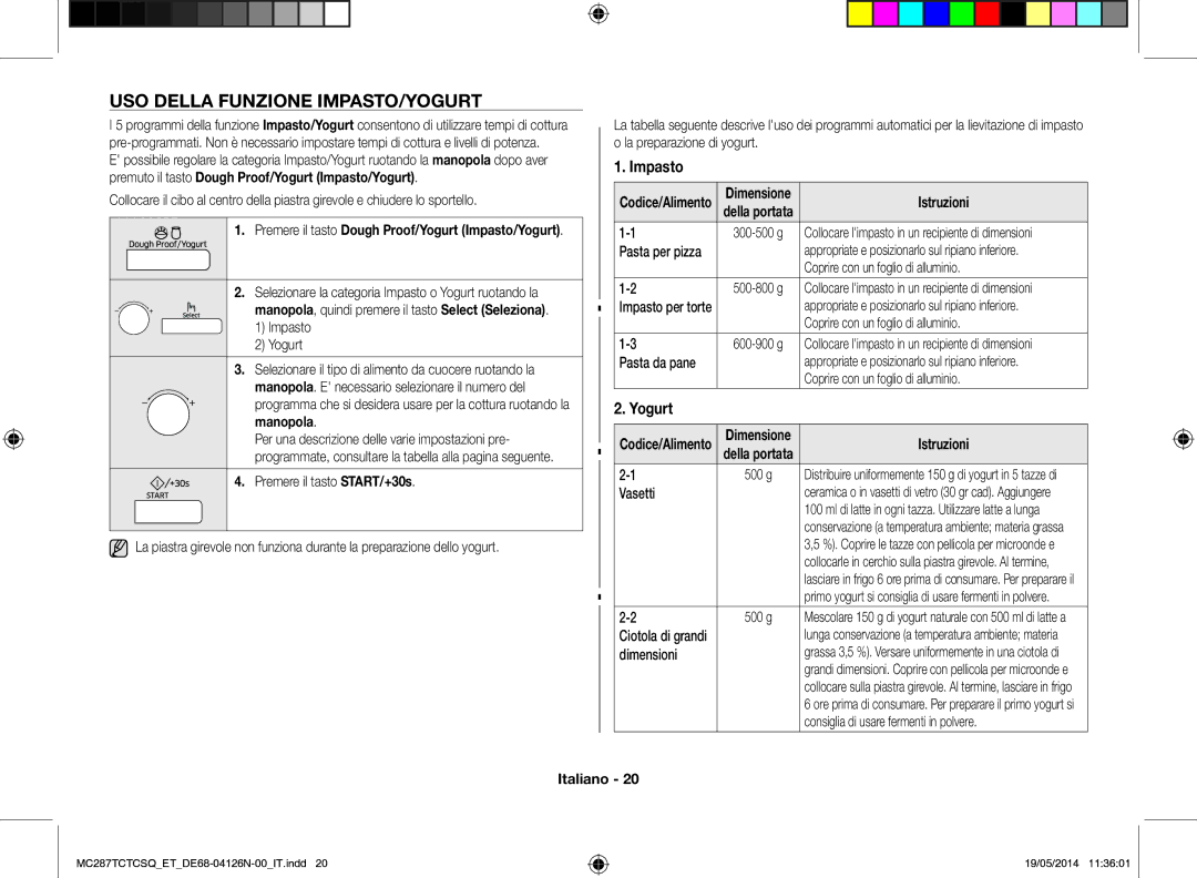 Samsung MC287TCTCSQ/ET manual Uso della funzione impasto/yogurt 