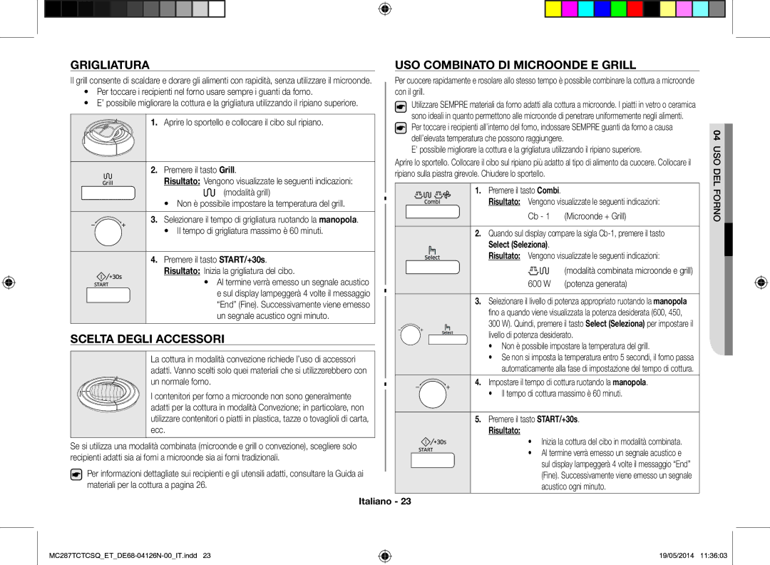 Samsung MC287TCTCSQ/ET manual Grigliatura, Scelta degli accessori, Uso combinato di microonde e grill, Select Seleziona 