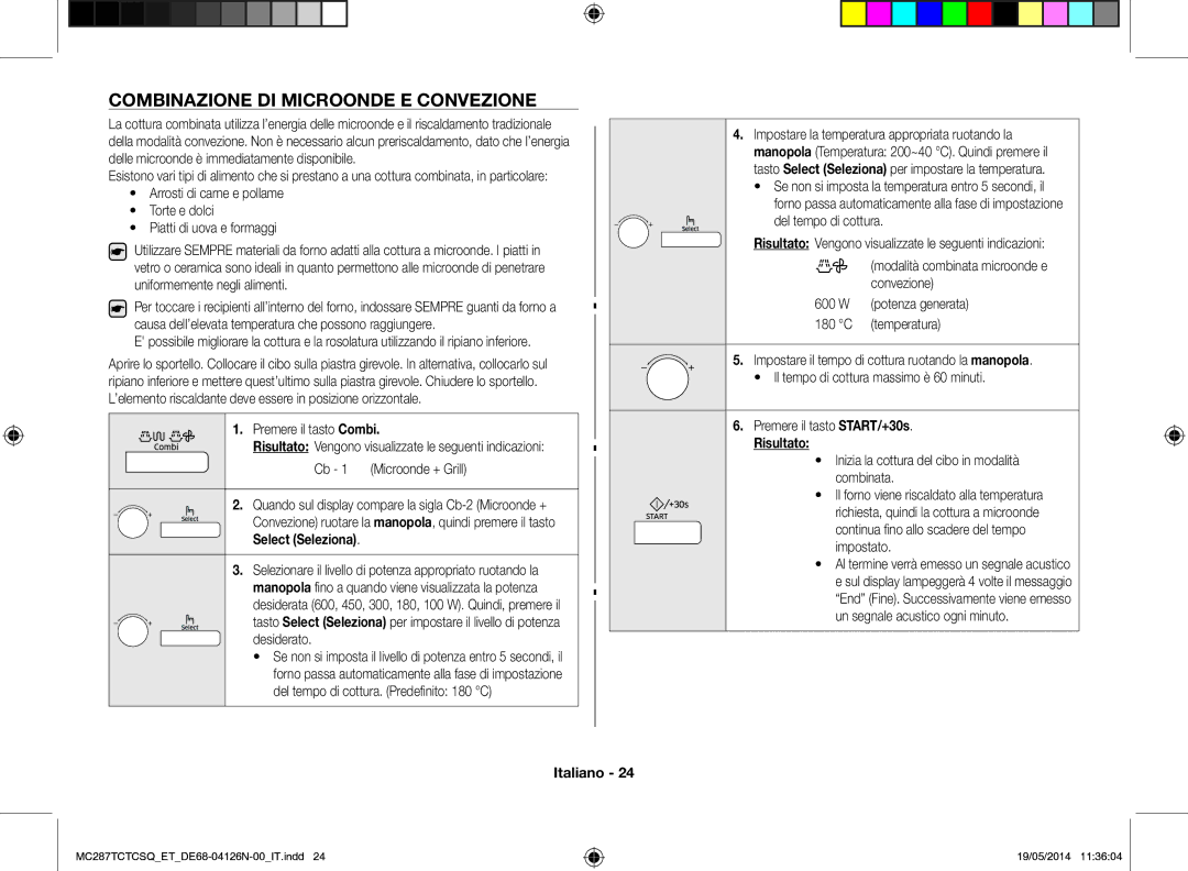 Samsung MC287TCTCSQ/ET manual Combinazione di microonde e convezione, Inizia la cottura del cibo in modalità combinata 