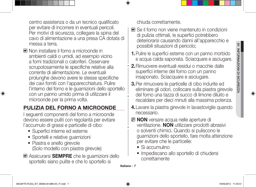 Samsung MC287TCTCSQ/ET manual Pulizia del forno a microonde 