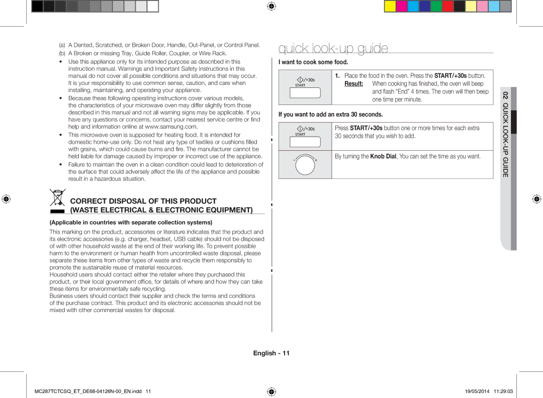 Samsung MC287TCTCSQ/ET manual Quick look-up guide, Want to cook some food, If you want to add an extra 30 seconds 