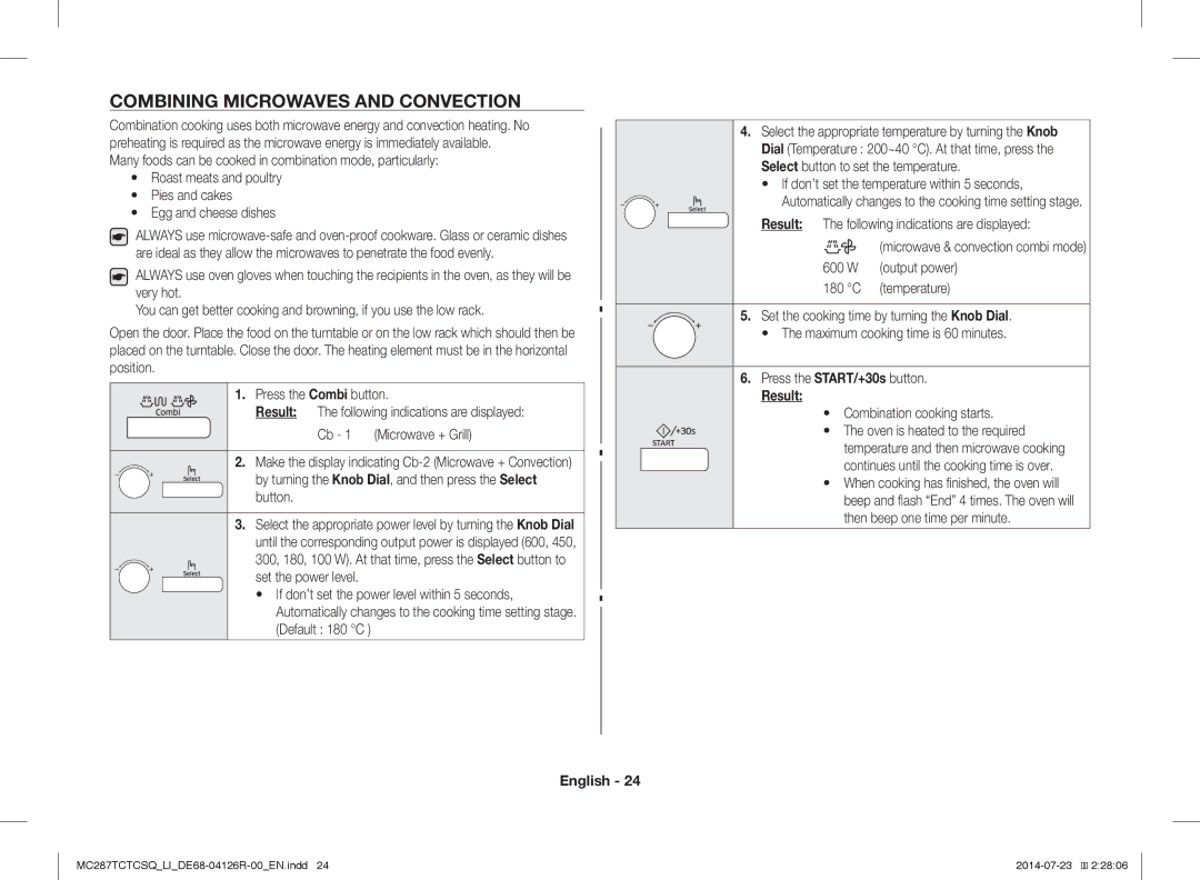 Samsung MC287TCTCSQ/LI manual Combining Microwaves and Convection, Select button to set the temperature 