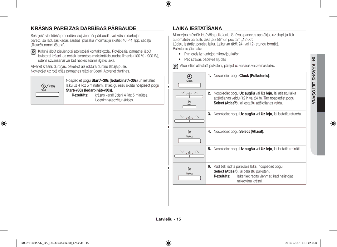 Samsung MC28H5015AK/BA manual Krāsns pareizas darbības pārbaude, Laika iestatīšana, Start/+30s Iedarbināt/+30s 