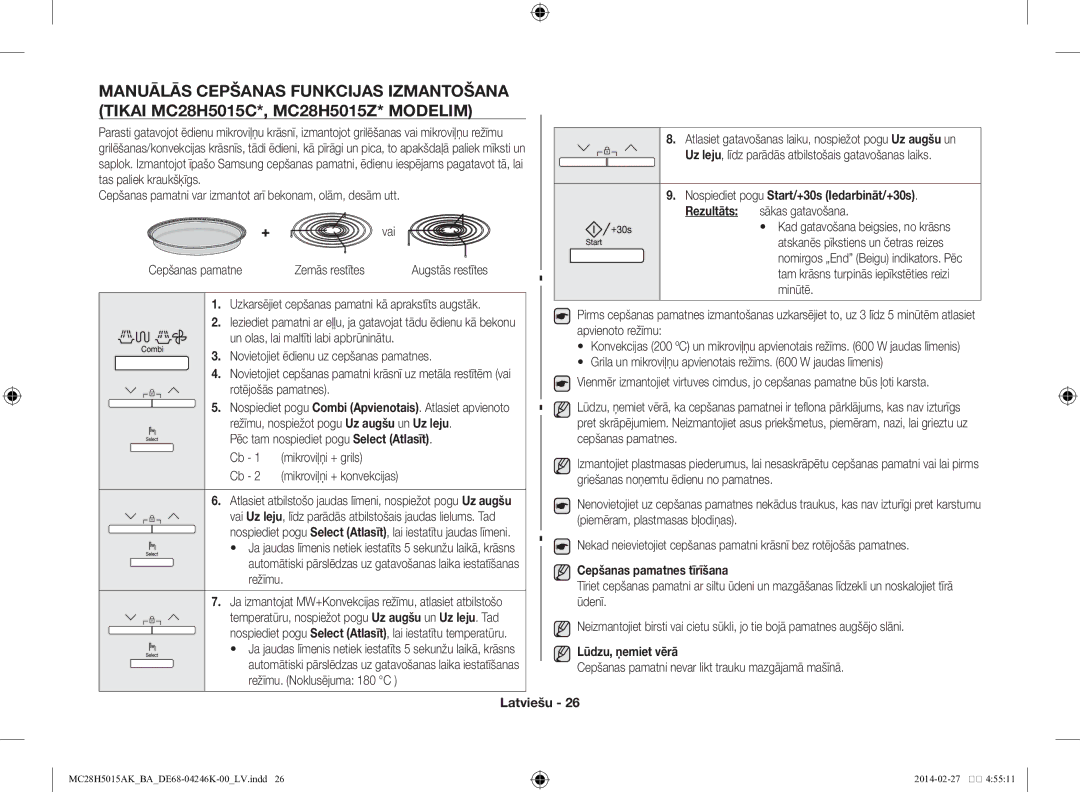 Samsung MC28H5015AK/BA Uzkarsējiet cepšanas pamatni kā aprakstīts augstāk, Cepšanas pamatnes tīrīšana, Lūdzu, ņemiet vērā 