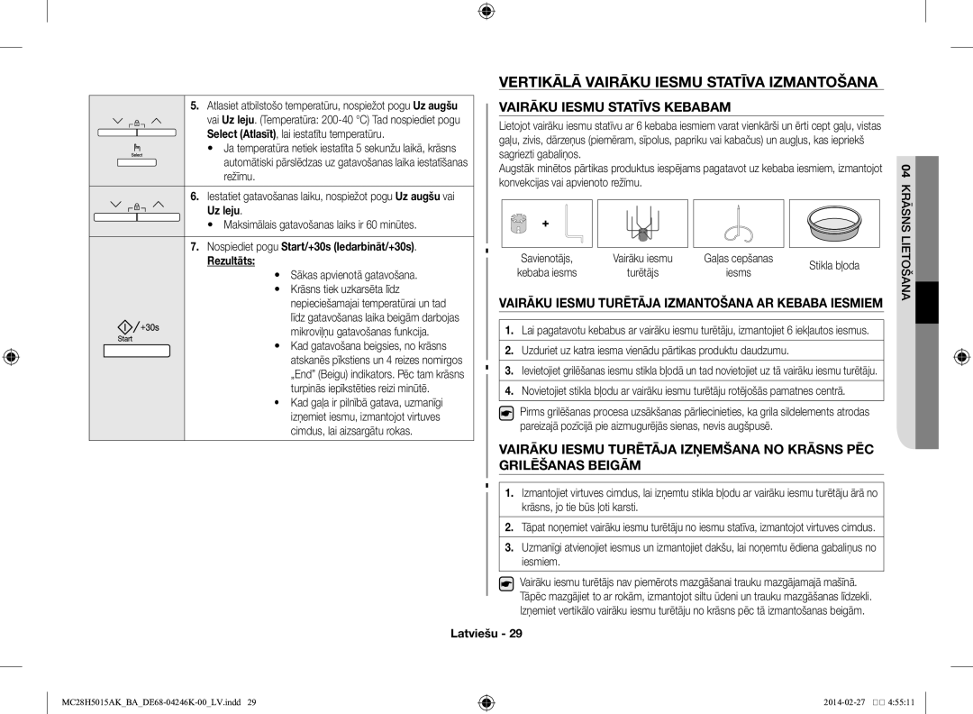 Samsung MC28H5015AK/BA manual Vertikālā vairāku iesmu statīva izmantošana, Vairāku Iesmu Statīvs Kebabam 