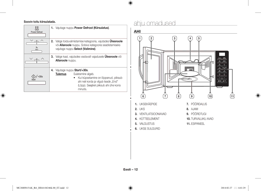 Samsung MC28H5015AK/BA manual Ahju omadused, Ahi, Allanoole nuppu 