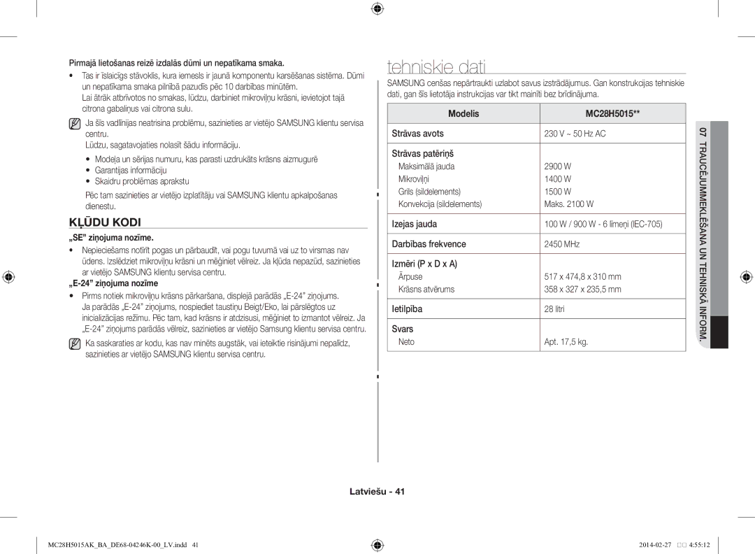 Samsung MC28H5015AK/BA manual Tehniskie dati, Kļūdu kodi, „SE ziņojuma nozīme, „E-24 ziņojuma nozīme 