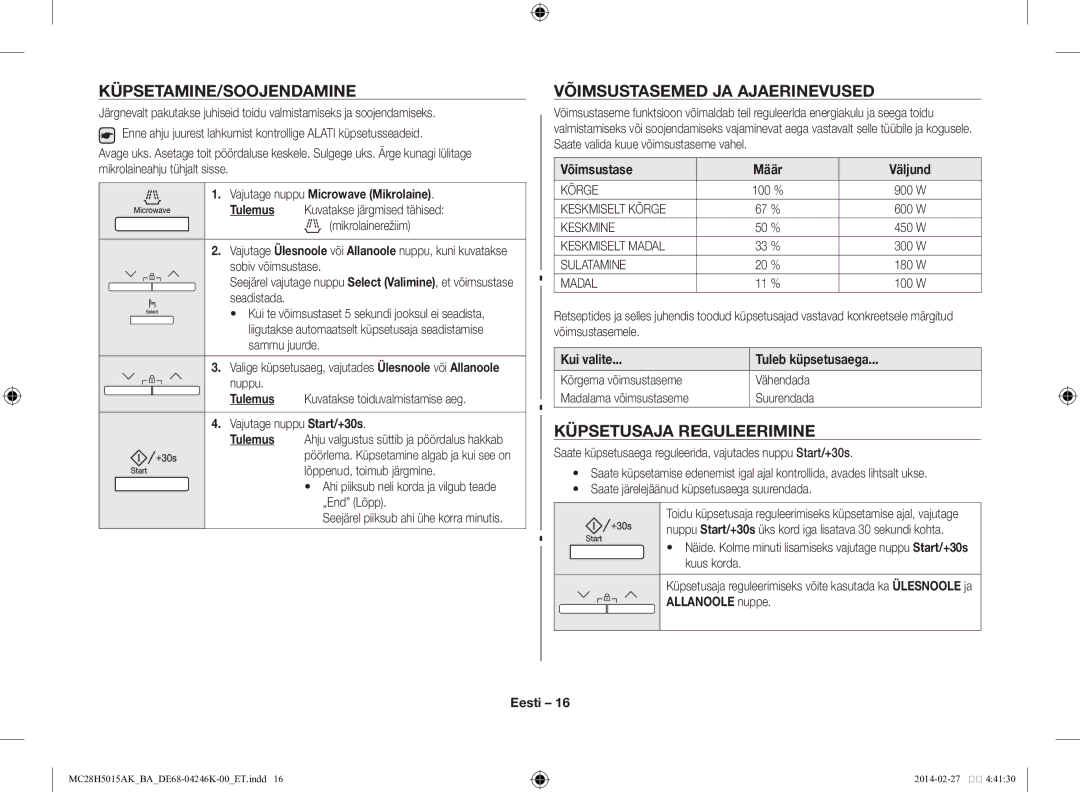 Samsung MC28H5015AK/BA manual Küpsetamine/Soojendamine, Võimsustasemed ja ajaerinevused, Küpsetusaja reguleerimine 