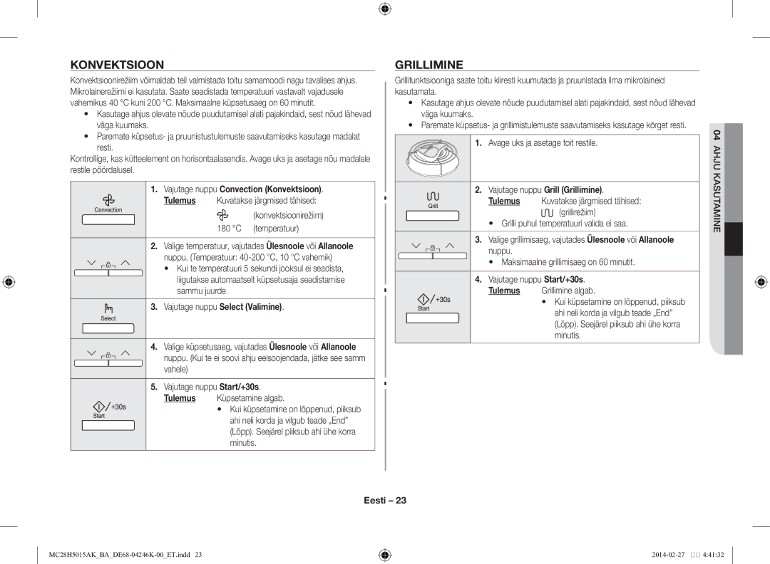 Samsung MC28H5015AK/BA manual Vajutage nuppu Convection Konvektsioon, Vajutage nuppu Grill Grillimine 