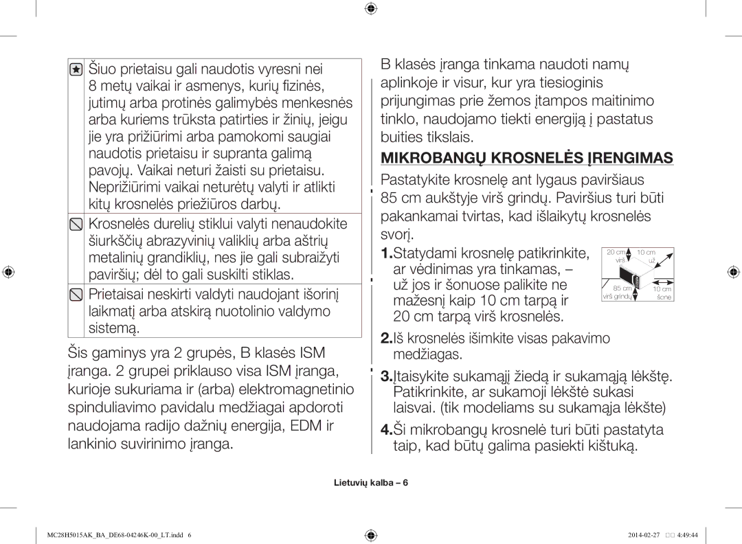 Samsung MC28H5015AK/BA manual Mikrobangų krosnelės įrengimas, Iš krosnelės išimkite visas pakavimo medžiagas 