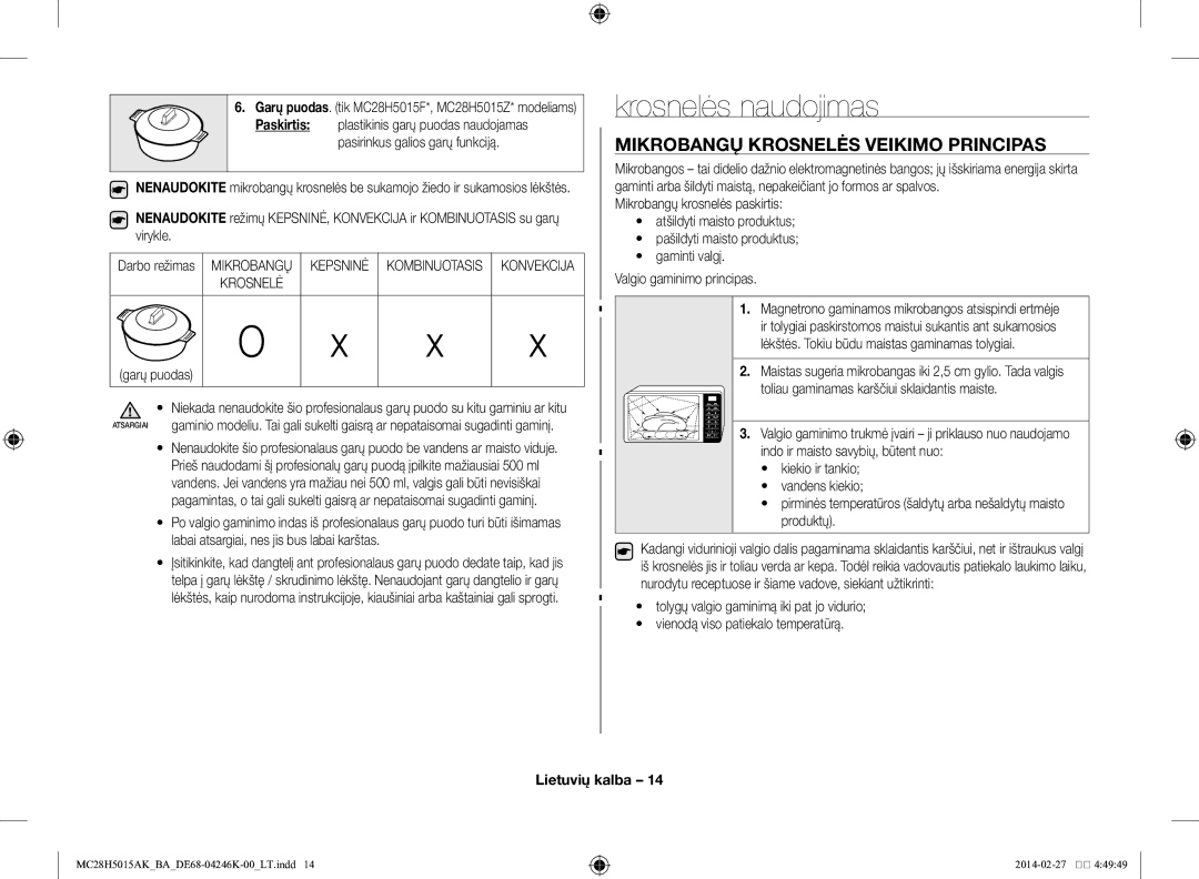 Samsung MC28H5015AK/BA manual Krosnelės naudojimas, Mikrobangų krosnelės veikimo principas, Pasirinkus galios garų funkciją 